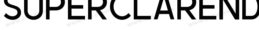Superclarendon regul字体转换